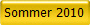 Sommer 2010