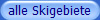alle Skigebiete