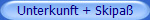Unterkunft + Skipa�