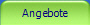 Angebote