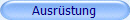 Ausr�stung